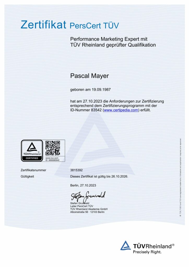 E102084 Zertifikat Pascal Mayer - TÜV - Performance Marketing Expert - Digitale Marketingstrategien